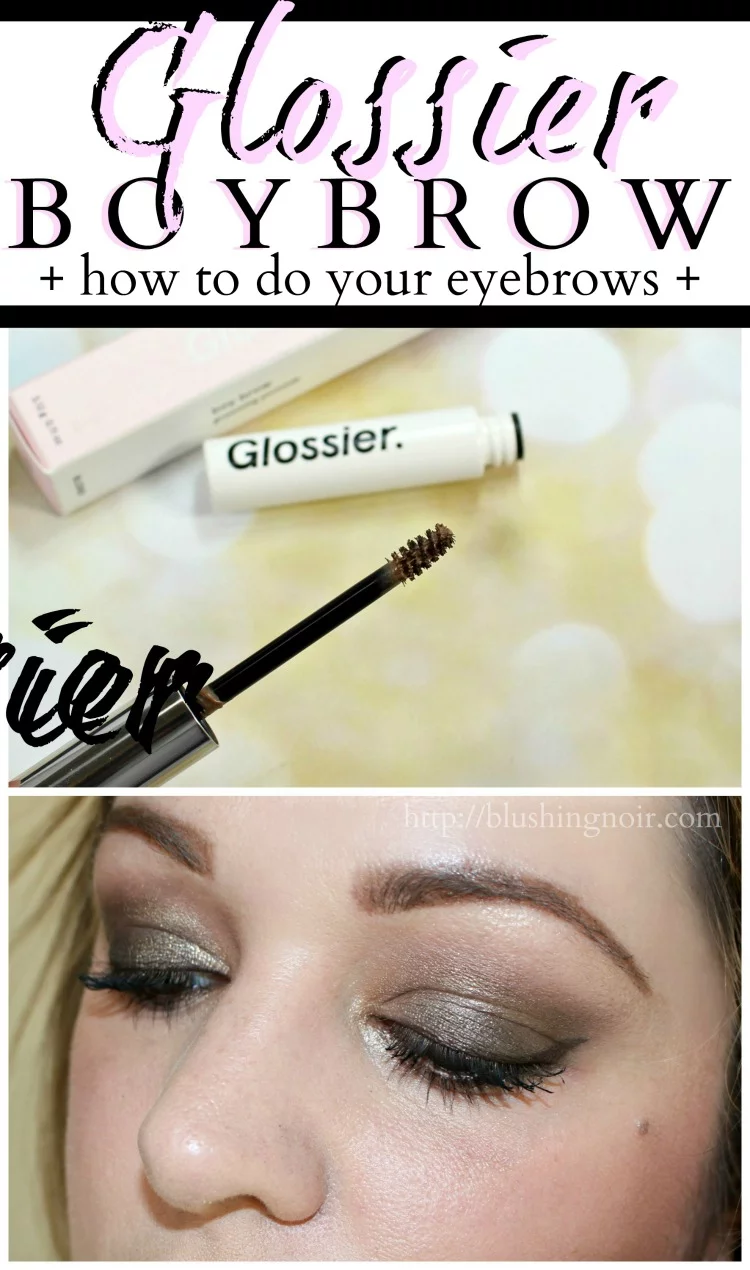 Glossier Boy Brow photos review swatches how to do your eye brows beginner