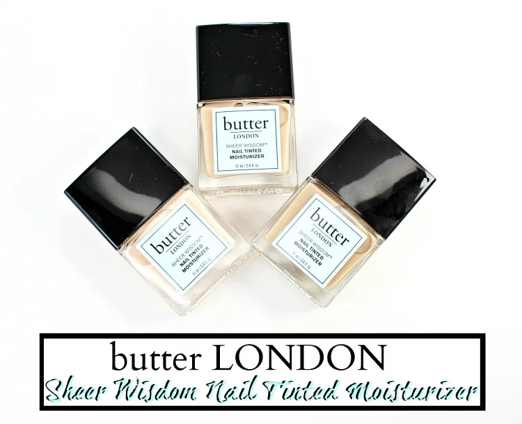 butter LONDON Sheer Wisdom Nail Tinted Moisturizer swatches review photos